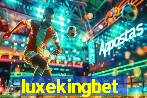 luxekingbet