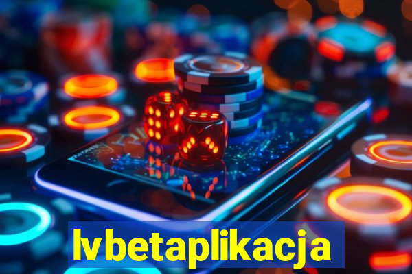 lvbetaplikacja