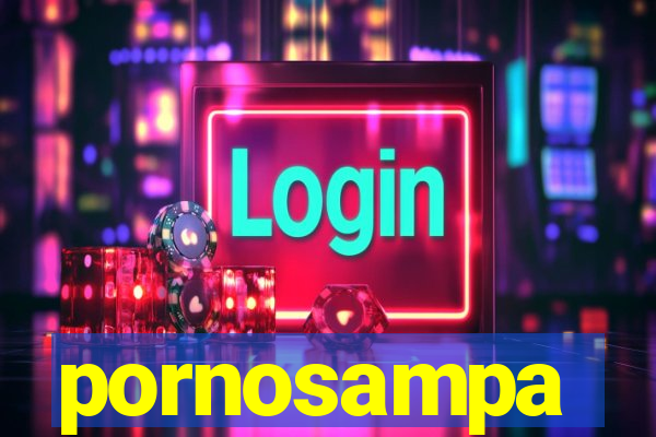 pornosampa