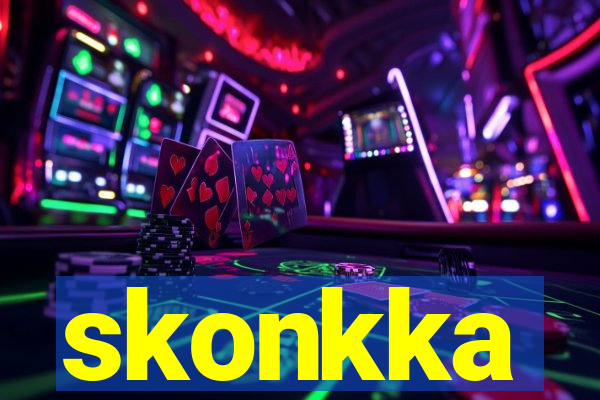 skonkka