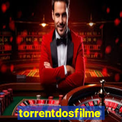 torrentdosfilmes.net