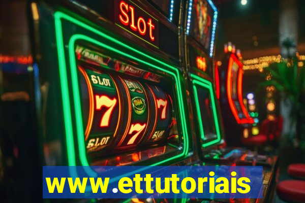 www.ettutoriais.com